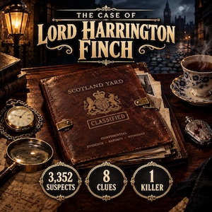 Puede incluir: Un expediente de cuero marrón titulado The Case of Lord Harrington Finch, con un emblema de Scotland Yard, cierres de latón y el texto Classified, Confidential, Evidence, Reports, Witnesses, 3.352 Suspects, 8 Clues y 1 Killer.