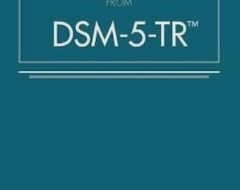 Desk Reference to the Diagnostic Criteria from Dsm-5-Tr