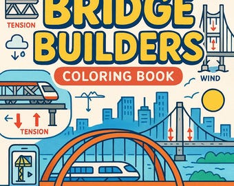 Bridge Builders Coloring Book for Kids | STEM Civil Engineering (PDF)