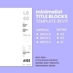 Revit Title Block Template, 6 Sheet Sizes, ARCH B, C, D, A1, A2, A3, Minimalist