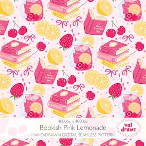 May include: A seamless pattern featuring pink lemonade in mason jars, books, lemons, strawberries, cherries, and bows on a light pink background. The text "Bookish Pink Lemonade" is at the bottom. The pattern is hand-drawn.