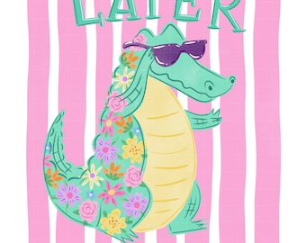Later Gator PNG | Trendy Preppy Floral Coastal Summer Vibes | Hand-Drawn Hand-Lettered | Pink Stripe Background | Commercial Use Design