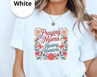 Praying Mama Tee, Christian Mother Shirt, Faith Unisex Tshirt, Religious Graphic Apparel