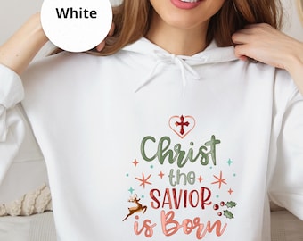 Christ The Savior Hoodie, Christian Christmas Unisex Sweatshirt, Jesus Birth Holiday Hoodie, Faith Winter Apparel