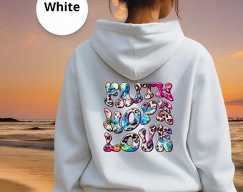 Glaube Hoffnung Liebe Hoodie | Glaube-Zitat-Sweatshirt
