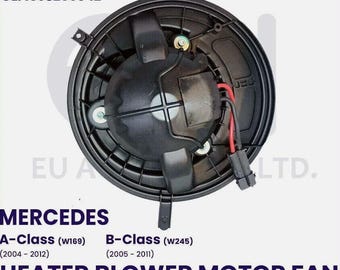 Heater special made Blower Motor Fan for A Class W169 B Class W245 2004 to 2012 HVAC Cabin Air Replacement Premium Quality
