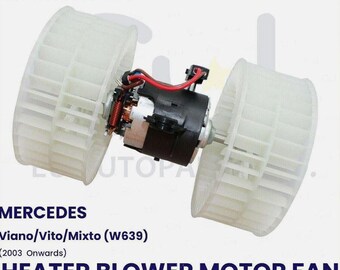 Heater special made Blower Motor Fan for Viano Vito Mixto W639 2003 to 2014 HVAC Cabin Air Replacement Without Air Conditioning