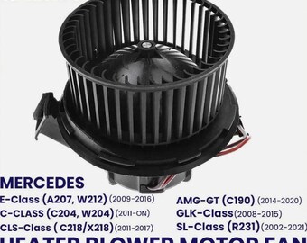 Heater special made Blower Motor Fan for C Class W204 E Class w212 GLK C204 cls C218 AMG gt C190 2007 to 2020 HVAC Replacement