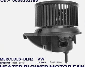 Heater special made Blower Motor Fan for Sprinter 2T 3T 4T and VW LT MK2 1995 to 2006 HVAC Cabin Air Replacement Durable Unit