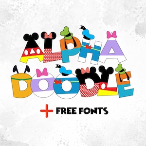 May include: Colorful "Alpha Doodle" text with Mickey Mouse, Minnie Mouse, Donald Duck, and Goofy character designs. The letters are decorated with polka dots, bows, and character-themed elements. The text "+ FREE FONTS" is also included.
