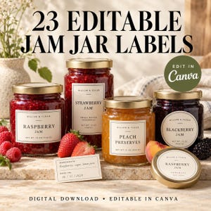 May include: A set of 23 editable jam jar labels featuring text that reads 23 EDITABLE JAM JAR LABELS and EDIT IN CANVA. The image displays four glass jars filled with fruit preserves, each with a cream-colored label and gold lid.