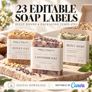 Pode incluir: Um conjunto de 23 etiquetas de sabonete editáveis e modelos de embalagem com texto que diz 23 EDITABLE SOAP LABELS, BELLY BANDS, PACKAGING TEMPLATES, DIGITAL DOWNLOAD e EDITABLE IN CANVA, exibido em três barras de sabonete artesanal.