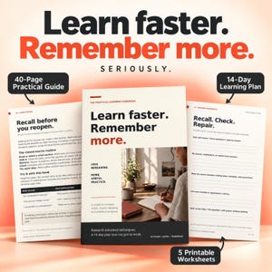 Peut inclure: Un guide pratique et cahier d'exercices de 40 pages intitulé Learn faster. Remember more. L'ensemble comprend un plan d'apprentissage de 14 jours et 5 feuilles de travail imprimables. La couverture présente du texte et une image.