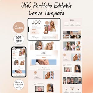 Può includere: Un modello digitale di portfolio UGC per Canva visualizzato su uno schermo di tablet e smartphone, caratterizzato da una palette di colori beige neutro, vari segnaposto per foto e sezioni di testo che includono "UGC Creator," "What is UGC?," e "UGC benefits for your."