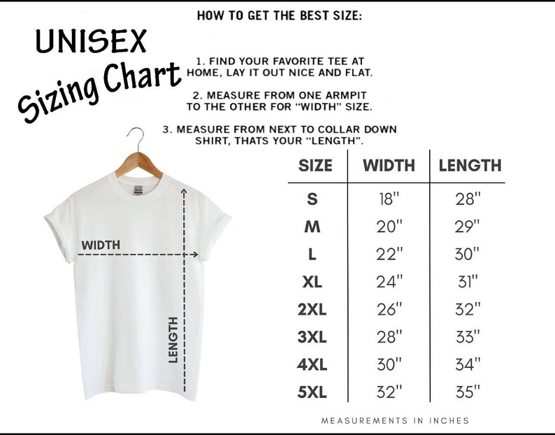 以下が含まれることがあります： 木製のハンガーに掛けられた白いTシャツ。"UNISEX Sizing Chart"のグラフィックが表示されています。サイズS（幅18インチ、長さ28インチ）から5XL（幅32インチ、長さ35インチ）までの幅と長さのインチ単位の測定値が記載されています。