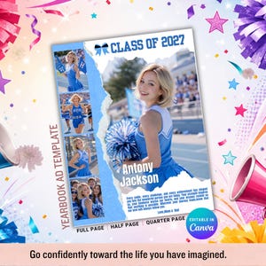 May include: A yearbook ad template featuring a blue and white color scheme with the text CLASS OF 2027. It includes multiple photo slots showing a cheerleader in a blue uniform with pom-poms, a torn paper design, and a space for a name and message.