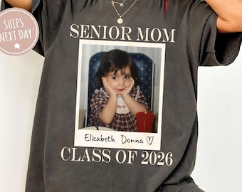 Camiseta personalizada con foto vintage para mamás de último año de 2026, promoción de 2026, graduación, camiseta de último año de secundaria, camiseta de último año de 2026, camiseta personalizada con foto