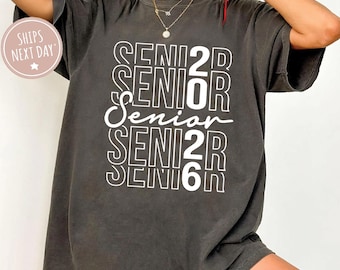 Camiseta Comfort Colors Senior 2026, Camiseta de Graduación 2026, Camiseta de la Clase de 2026, Regalo para Estudiantes de Último Año, Camiseta del Último Año, Regalo para Graduados