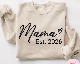 Personalisierte Stickerei Mama Jahr Sweatshirt, Muttertagsgeschenk, Geburtstagsgeschenk für Mama, neue Mutter Geschenk, Minimalistische coole Mama Pullover
