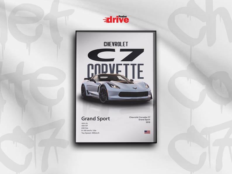 May include: Framed poster featuring a silver Chevrolet C7 Corvette Grand Sport. The poster includes the car's specifications, the text "Chevrolet C7 Corvette Grand Sport 2019", and the American flag. The poster is in a black frame.