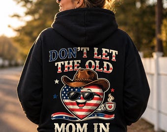 Nie pozwól starej mamie w png, projekt koszulki dla mamy z okazji 4 lipca, patriotyczna mama png, zabawny projekt na dzień niepodległości, grafika dla mamy z USA, zachodnia mama