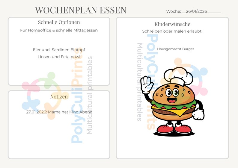 Może przedstawiać: Niemiecki tygodniowy plan posiłk&oacute;w zatytułowany "WOCHENPLAN ESSEN". Zawiera sekcje dla szybkich opcji, notatek i życzeń dzieci. Przedstawiona jest postać z kresk&oacute;wki hamburgera z czapką kucharską. Tekst zawiera "Eier und Sardinen Eintopf" i "Hausgemacht Burger".
