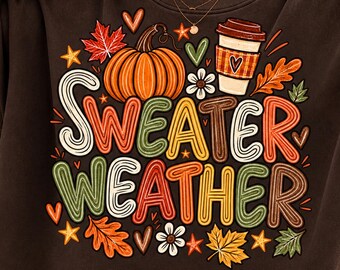 Sweater Weather PNG, Fall Retro Groovy Sublimation Design, Autumn Pumpkin Coffee Clipart, Cozy Fall Shirt PNG, Digital Download