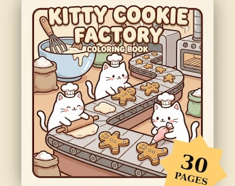 Kitty Cookie Factory Coloring Book: Cozy Cat Baking Pages for World Cookie Day