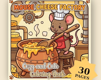 Maus Käse Fabrik Malbuch: Gemütliche Maus Seiten, mutige und einfache Beschäftigung für Kinder