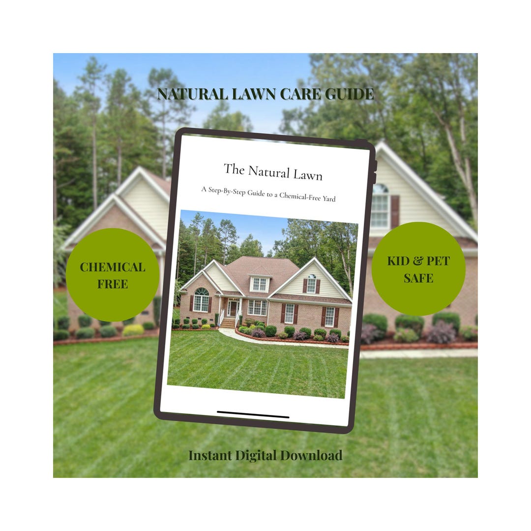 Organic Lawn Care Guide | Natural, Kid & Pet Safe (PDF Download) - Etsy