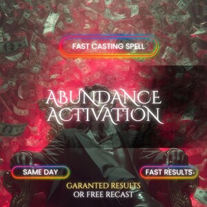 Op de afbeelding: Een digitale afbeelding met een rode achtergrond en vallende dollarbiljetten. De tekst "FAST CASTING SPELL" staat bovenaan en "ABUNDANCE ACTIVATION" staat in het midden. De tekst "SAME DAY" en "FAST RESULTS" staan onderaan.