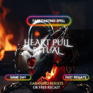 May include: A heart-shaped lock with the text "HEART PULL RITUAL" and "FAST CASTING SPELL". The lock has a chain and a keyhole. The image also includes the text "SAME DAY", "FAST RESULTS", and "GARANTED RESULTS OR FREE RECAST".