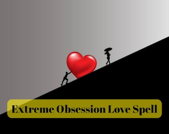 Extreme Obsession Love Spell – Intense Desire, Deep Emotional Fixation & Magnetic Attraction – Same Day Casting