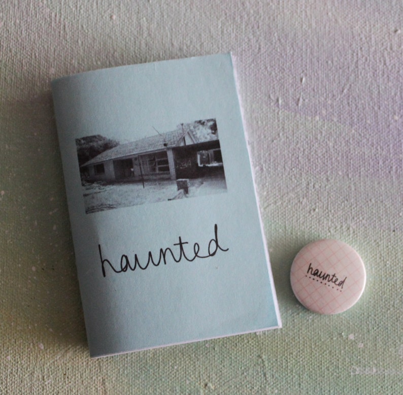 HAUNTED ZINE: A photo zine about urban exploration through photographs of abandoned houses and the memories left behind with free badge image 2