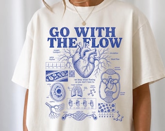 Go With The Flow Anatomical Heart T-Shirt, Nurse Shirt, Retro Cardiologist Shirt, Scientist Tee, Med Student Gift, Biology Teacher Shirt