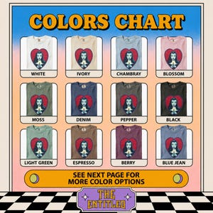May include: A color chart displaying twelve t-shirts in various shades including white, ivory, chambray, blossom, moss, denim, pepper, black, light green, espresso, berry, and blue jean. Each shirt features a graphic of a woman inside a red heart.