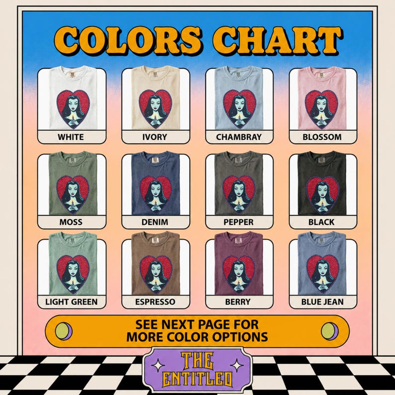 May include: A color chart displaying twelve t-shirts in various shades including white, ivory, chambray, blossom, moss, denim, pepper, black, light green, espresso, berry, and blue jean. Each shirt features a graphic of a woman inside a red heart.