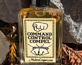 Command, Control, Compel Conjure Oil