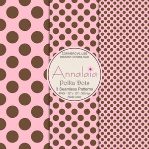 Op de afbeelding: Drie naadloze stippenpatronen in roze en bruin. De patronen bevatten grote en kleine stippen en een stippenraster. De afbeelding bevat de tekst "Annalaia Polka Dots 3 Seamless Patterns PNG - 30,48 cm x 30,48 cm - 300 dpi RGB Color."
