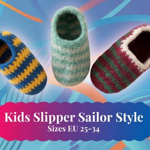 Patrón de pantuflas estilo marinero para niños • Tallas EU 25-34 / Patrón de pantuflas estilo marinero de lana afieltrada para niños, pantuflas para bebé