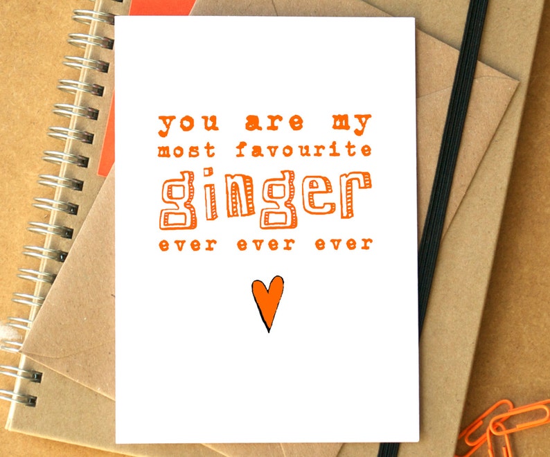 Favourite Ginger Ever Funny Card image 1