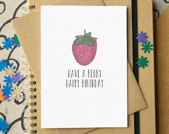 Funny "Have A Berry Happy Birthday" Card