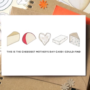 Cheesy Mother's Day Funny Card