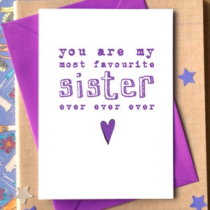 Funny Favourite Sister Card
