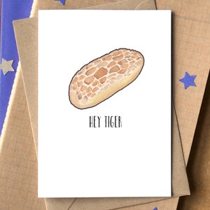 Carte drôle de pain « Hey Tiger »