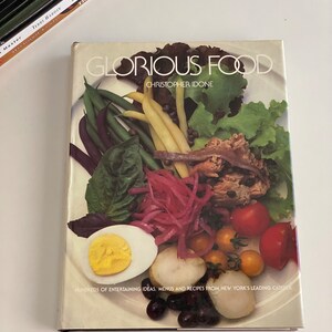 1982 Glorious Food Hardcover Book