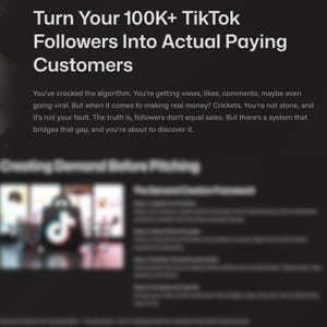 May include: A dark grey graphic with white text: "Turn Your 100K+ TikTok Followers Into Actual Paying Customers." Smaller text below discusses converting followers into sales. The image is a promotional graphic.