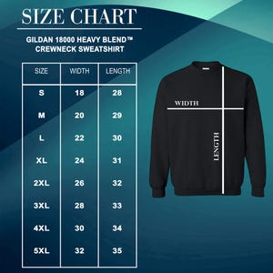 May include: Black Gildan crewneck sweatshirt with a size chart. The chart lists sizes S to 5XL, with corresponding width and length measurements in inches. The text "SIZE CHART" is at the top.