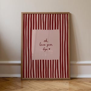 Ok Love You Hejdå-tryck, Olivia Dean-lyrikväggkonst, randig entréaffisch, digital nedladdning