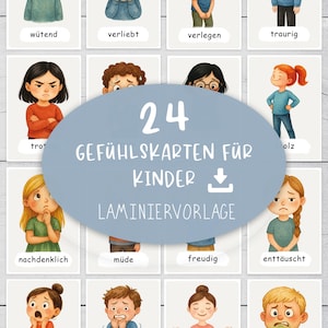 Può includere: Un set di 24 flashcard di emozioni per bambini, ognuna con un'emozione illustrata diversa. Le carte sono in tedesco e includono le parole "GEFÜHLSKARTEN FÜR KINDER" e "LAMINIERVORLAGE" su un ovale blu.
